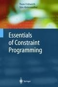 Essentials of Constraint Programming