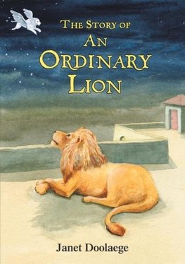 The Story of an Ordinary Lion