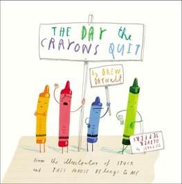 The Day Crayons Quit