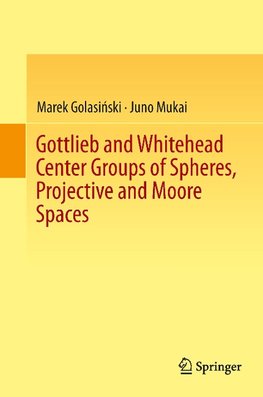 Gottlieb and Whitehead Center Groups of Spheres, Projective and Moore Spaces