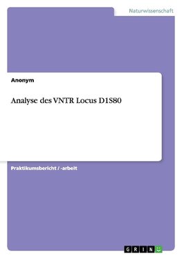 Analyse des VNTR Locus D1S80