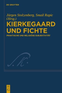 Kierkegaard und Fichte