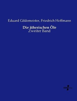 Die ätherischen Öle