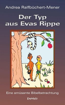 Der Typ aus Evas Rippe