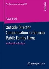 Outside Director Compensation in German Public Family Firms