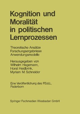 Kognition und Moralität in politischen Lernprozessen