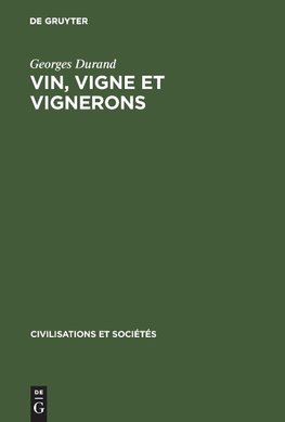 Vin, vigne et vignerons