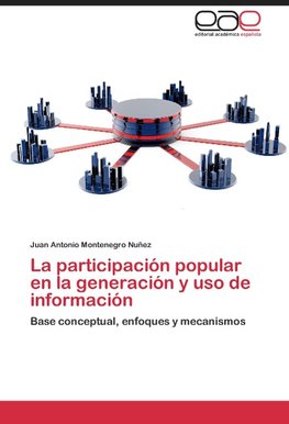 La participación popular en la generación y uso de información