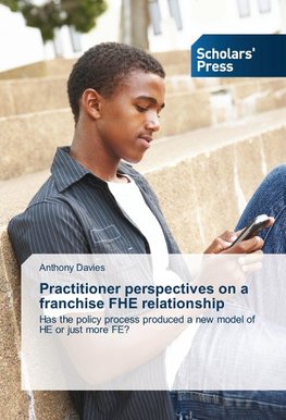 Practitioner perspectives on a franchise FHE relationship