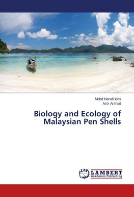 Biology and Ecology of Malaysian Pen Shells