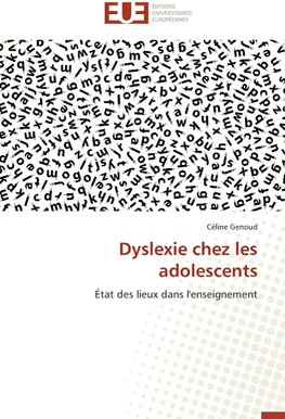 Dyslexie chez les adolescents