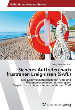 Sicheres Auftreten nach frustranen Ereignissen (SAfE)