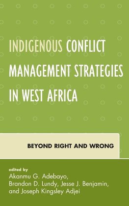 Indigenous Conflict Management Strategies in West Africa