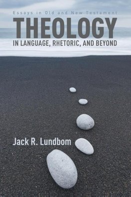 Theology in Language, Rhetoric, and Beyond