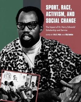 Sport, Race, Activism, and Social Change