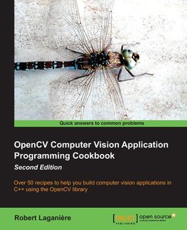 Opencv Computer Vision Application Programming Cookbook (2nd Edition)