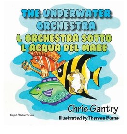 The Underwater Orchestra/L'Orchestra Sotto L'Acqua del Mare