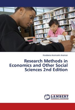 Research Methods in Economics and Other Social Sciences 2nd Edition