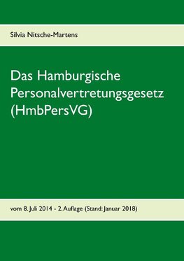 Das Hamburgische Personalvertretungsgesetz (HmbPersVG)