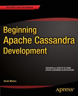 Beginning Apache Cassandra Development