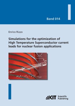 Simulations for the optimization of High Temperatur Superconductor current leads for nuclear fusion applications