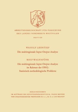 Die multiregionale Input-Output-Analyse. Die multiregionale Input-Output-Analyse im Rahmen der EWG: Statistisch-methodologische Probleme