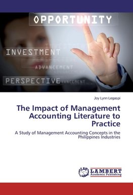 The Impact of Management Accounting Literature to Practice