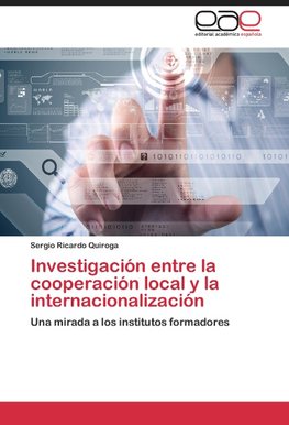 Investigación entre la cooperación local y la internacionalización