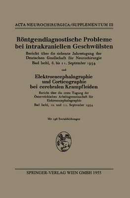 Röntgendiagnostische Probleme bei intrakraniellen Geschwülsten