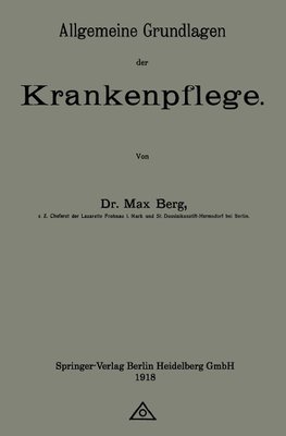 Allgemeine Grundlagen der Krankenpflege