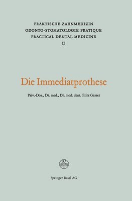 Die Immediatprothese