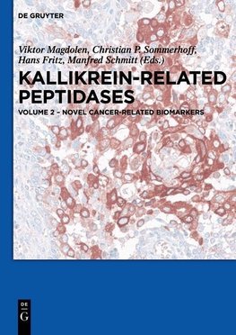 Kallikrein-related peptidases 2. Novel cancer-related biomarkers