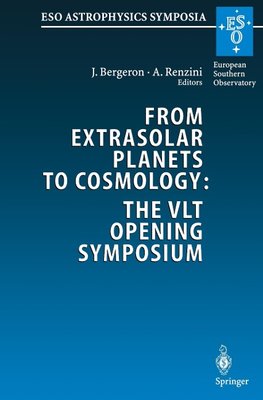 From Extrasolar Planets to Cosmology: The VLT Opening Symposium