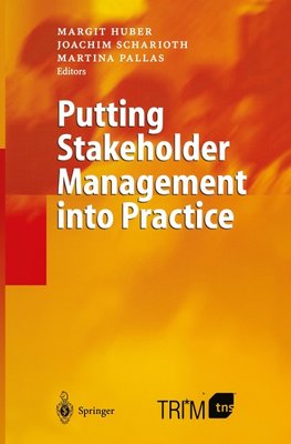 Putting Stakeholder Management into Practice