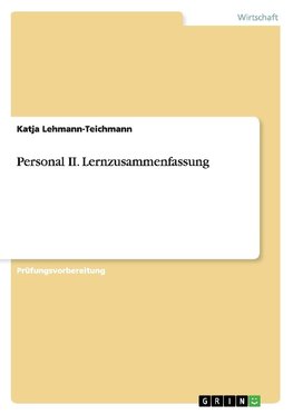 Personal II. Lernzusammenfassung