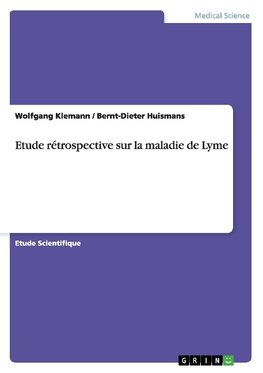 Etude rétrospective sur la maladie de Lyme