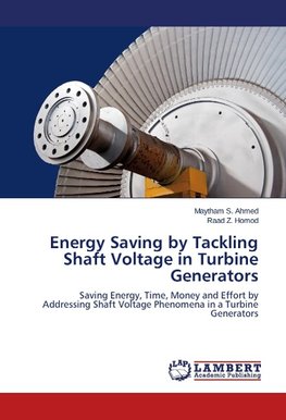 Energy Saving by Tackling Shaft Voltage in Turbine Generators