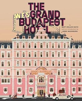 The Wes Anderson Collection: The Grand Budapest Hotel