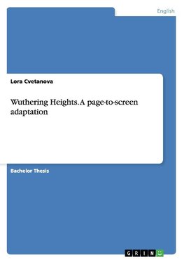 Wuthering Heights. A page-to-screen adaptation