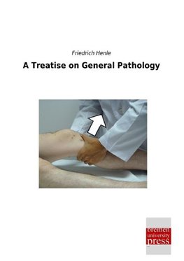 A Treatise on General Pathology