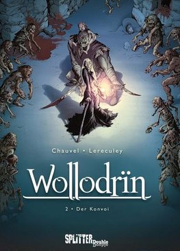 Wollodrin Band 2. Der Konvoi