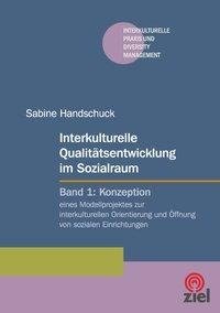 Interkulturelle Qualitätsentwicklung im Sozialraum