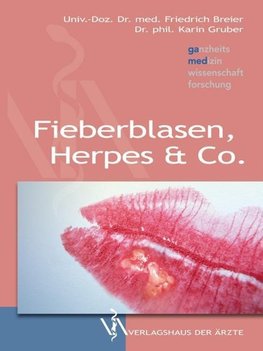 Fieberblasen, Herpes & Co