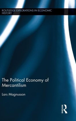 The Political Economy of Mercantilism