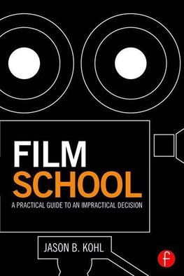 Kohl, J: Film School