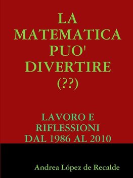 La Matematica Puo' Divertire ( )