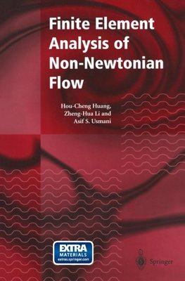 Finite Element Analysis of Non-Newtonian Flow