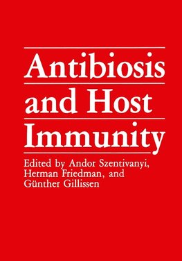 Antibiosis and Host Immunity