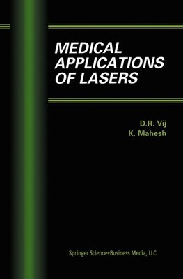 Medical Applications of Lasers