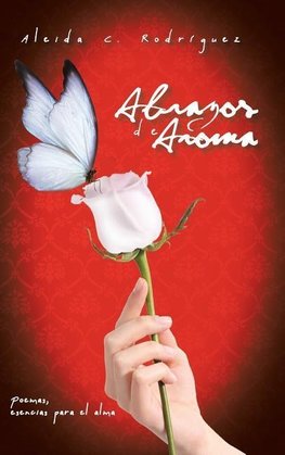 Abrazos de Aroma